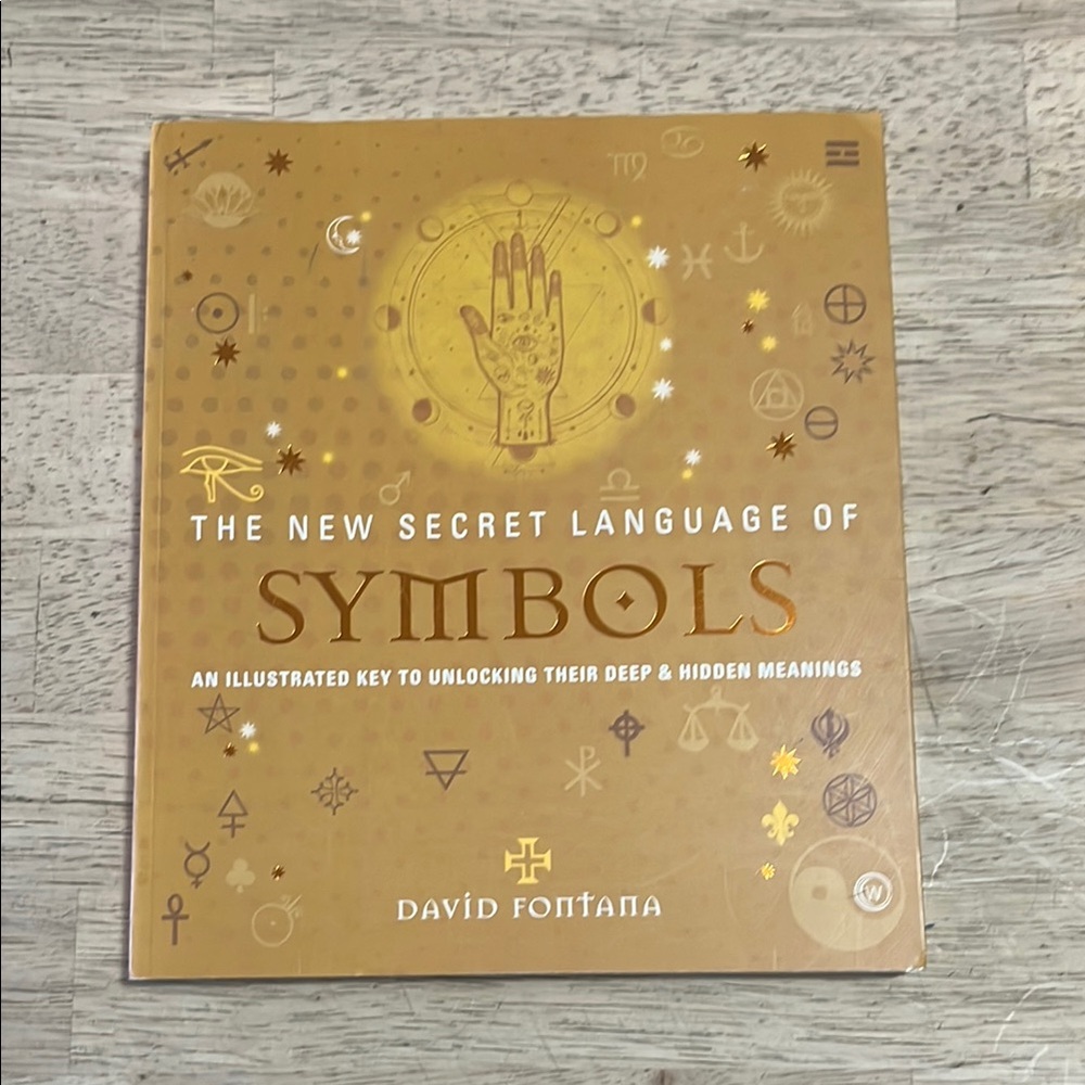 The New Secret Language of Symbols by David Fontana